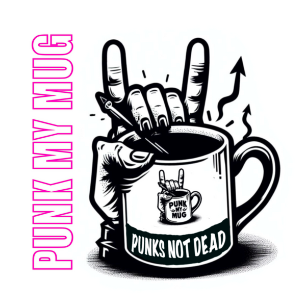 PUNK MY MUG