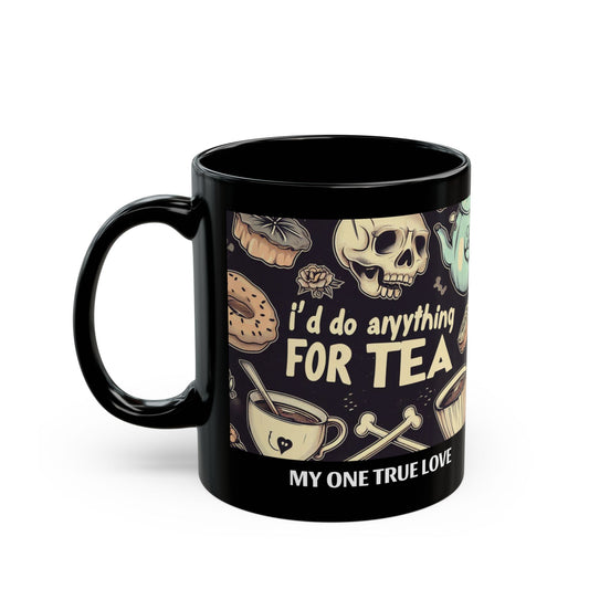 My One True Love.. - 11oz Black Mug