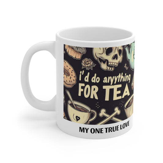 My One True Love... - 11oz White Mug